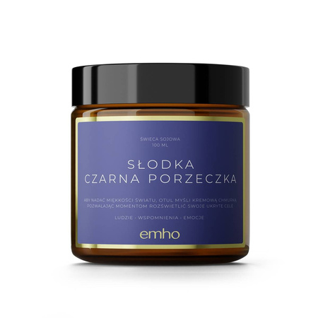 Świeca sojowa zapachowa EMHO SŁODKA CZARNA PORZECZKA 100 ml